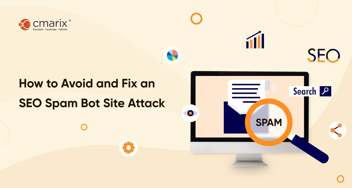 How To Avoid And Fix An SEO Spam Bot Site Attack