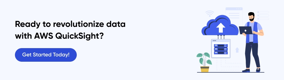 Ready to revolutionize data with AWS QuickSight