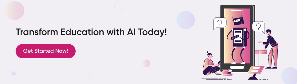 Transform Education with AI